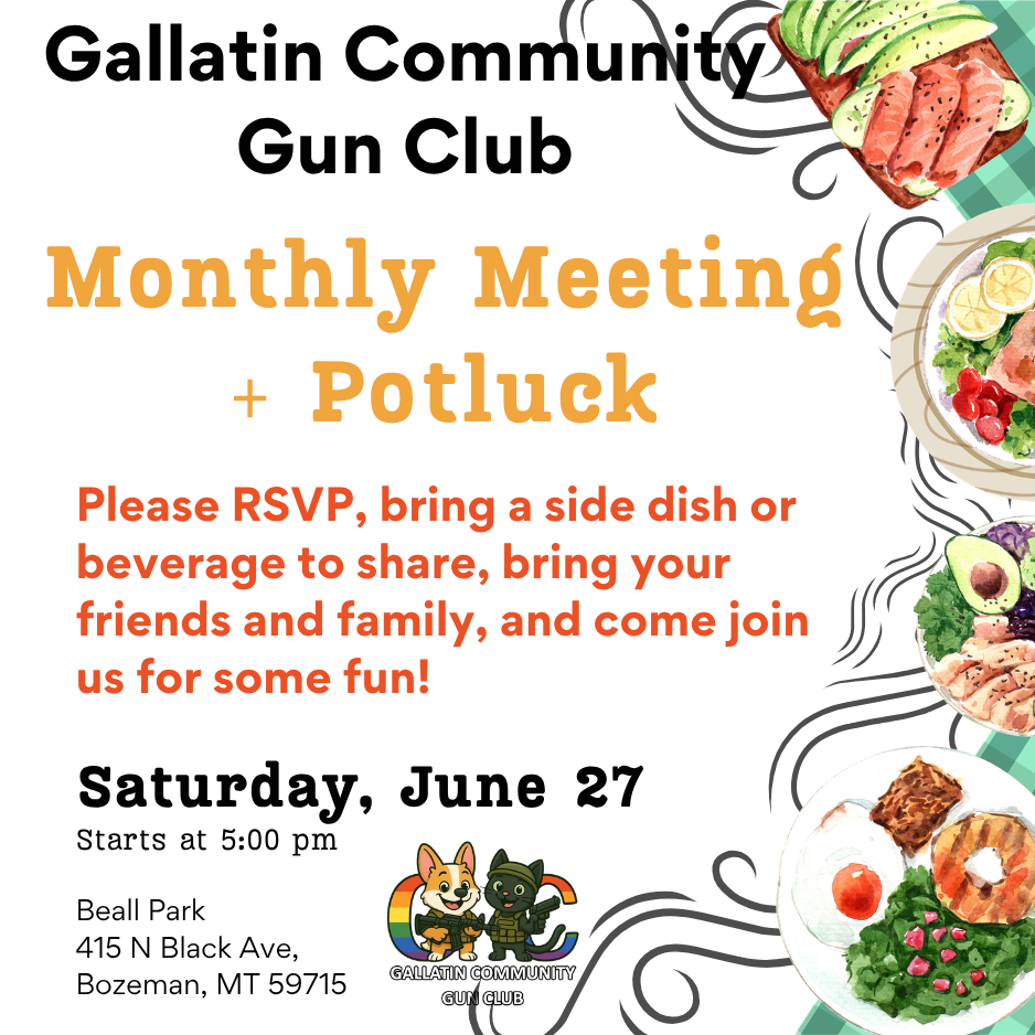 June 27 Range Day, Monthly Meeting + Potluck